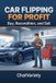 Car Bol Car Flipping for Profit