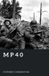 MP40: The World War II Library: Weapons- Mp40 Paperback