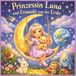 Prinzessin Luna und Freunde von der Erde: Eine magische Gute Nacht Geschichte über Freundschaft