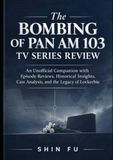 The Bombing of Pan Am 103 / TV Series Review / N/A / N/A