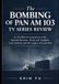 The Bombing of Pan Am 103 / TV Series Review / N/A / N/A