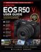 CANON EOS R50 V COMPLETE USER GUIDE