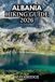 ALBANIA Libri GmbH Trail to Summit Hiking- Albania Hiking Guide 2026