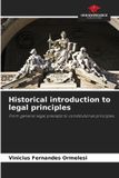 Historical Our Knowledge Publishing Historical introduction to legal principles