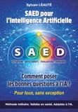 SAED AI: How to Ask the Right Questions to AI?