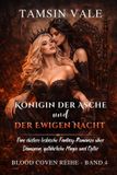 Königin Blood Coven Königin der Asche und der Ewigen Nacht