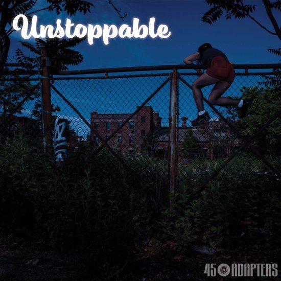 45 Adapters - Unstoppable (LP) - Standard Edition - Hardrock - 07 juni 2024