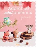 Adorables mini animaux EAN 9782317022845