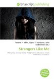 Strangers Phil Collins Strangers Like Me