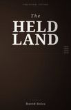 The Held The Held Land Paperback