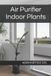 Air Libri GmbH Indoor Gardening- Air Purifier Indoor Plants