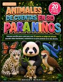 ANIMALES DE CUENTAS EN 3D PARA NIÑOS: Patrones sencillos paso a paso para crear 20 especies en peligro de extinción, descubrir datos fascinantes y ... en un joven protector de la vida silvestre