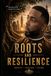 Roots and Resilience by Tennessee Williams