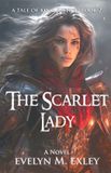 The Libri GmbH A Tale of King Justice-The Scarlet Lady Paperback