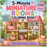 5-Minute Miniature Rooms Coloring Book