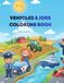Vehicles & Jobs Coloring Book for Kids: 21 Fun Coloring Pages Featuring Cool Vehicles and Amazing Jobs for Boys and Girls Ages 4-8
