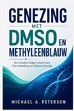 GENEZING Bol Genezing Met Dmso En Methyleenblauw