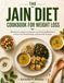 The Jain Diet Cookbook for Weight Loss