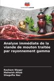 Analyse Editions Notre Savoir Analyse immédiate de la viande de mouton traitée par rayonnement gamma