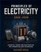 Principles of Electricity 2026-2029: Essential Theory and Field Practice for Apprentices and Technicians