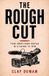 The Libri GmbH The Rough Cut / Paperback / 2026