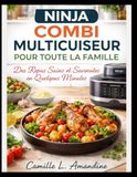NINJA COMBI MULTICUISEUR