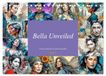Bella CALVENDO Bella Unveiled - Twelve moments of charm and spirit (Desk Calendar 2027 DIN A5 landscape)