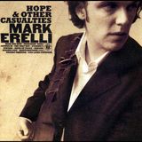 Hope Mark Erelli - Hope & Other Casualties