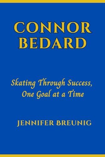 Connor Bedard: Skating Through Success, One Goal at a Time
