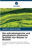 Die Verlag Unser Wissen Die mikrobiologische und physikalisch-chemische Qualität von Wasser in Beuteln