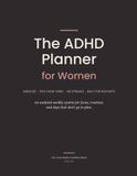 The ADHD Planner for Women: A Calm, Undated System for Focus, Routines & the Mental Load
