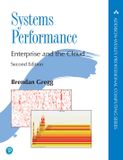 Systems Addison-Wesley Professional Computing Series- Systems Performance: Enterprise and the Cloud