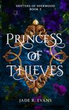 Princess Bol Shifters of Sherwood - Princess of Thieves Paperback