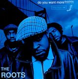 Universal Music The Roots - Do You Want More?!!!??! (2LP)