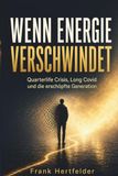 WENN ENERGIE VERSCHWINDET: Quarterlife Crisis, Long Covid und die erschöpfte Generation