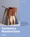 Ceramics Thames & Hudson Ltd Ceramics Masterclass