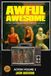Awful Awesome Action Volume 3