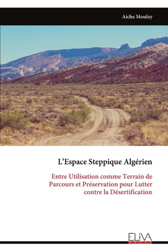 L'Espace Libri GmbH L'Espace Steppique Algérien
