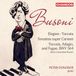 PIAS Nederland Peter Donohoe - Busoni: Toccata, Bv 287, Elegien, Bv 252, Sonatina No. 6, Bv 284 & Toccata, Adagio & Fugue In C Major, Bv B 29 No. 1 (CD)