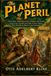 The Planet of Peril: The Classic Venus Adventure