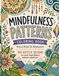 Mindfulness Patterns Coloring Book for Adults