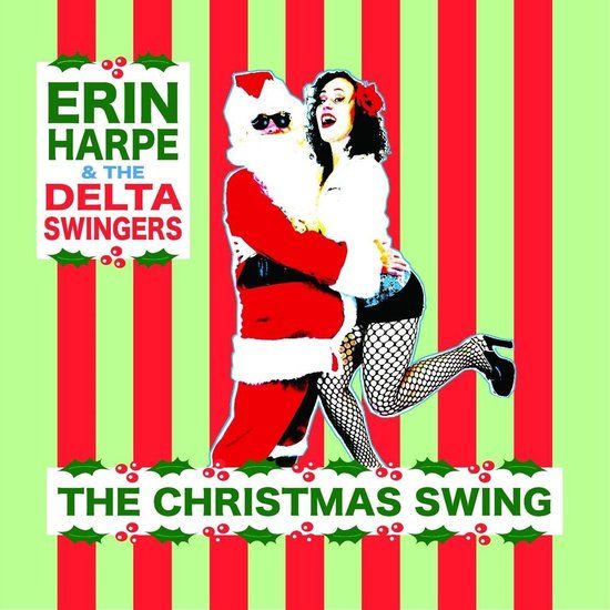 Christmas Erin & The Delta Swingers Harpe - The Christmas Swing
