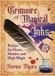 Grimoire Destiny Books,U.S. Grimoire of Magical Inks: Recipes for Hexes, Hoodoo, and High Magic