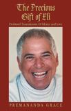 The Balboa Press Au The Precious Gift of Eli Paperback