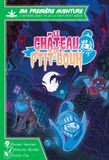 Blackrock Games MA 1ERE AVENTURE LE CHATEAU DE P'TIT BOUH