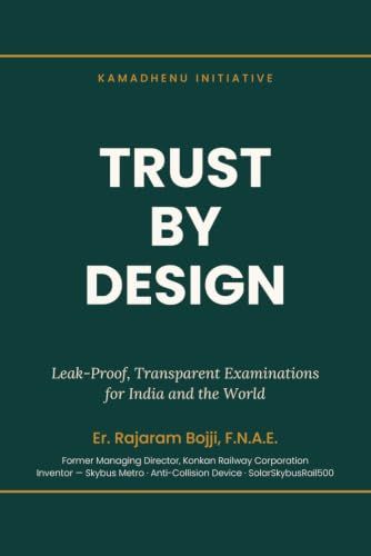 Trust by Design: Leak-Proof, Transparent Examinations for India and the World
