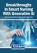 Breakthroughs in Smart Nursing With Generative AI