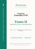 Guardia Civil · Temario · Tomo II: Seguridad, servicio y materias técnicas · 13 temas íntegros · Temas 11 a 23 · Acceso directo · Edición 2026