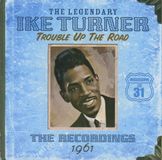 Suburban Ike Turner Trouble Up The Road