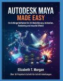 Autodesk Maya Made Easy